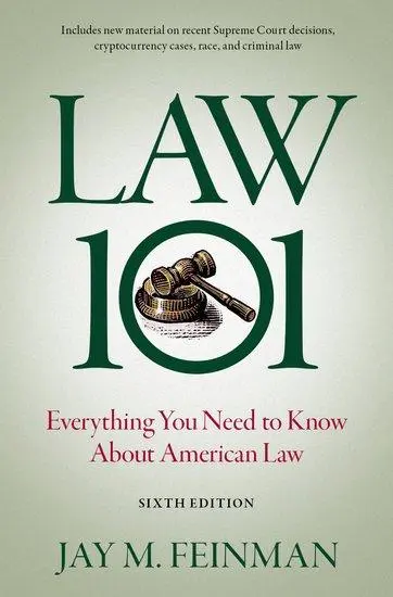 Cover: 9780197662571 | Law 101 | Everything You Need to Know about American Law | Feinman