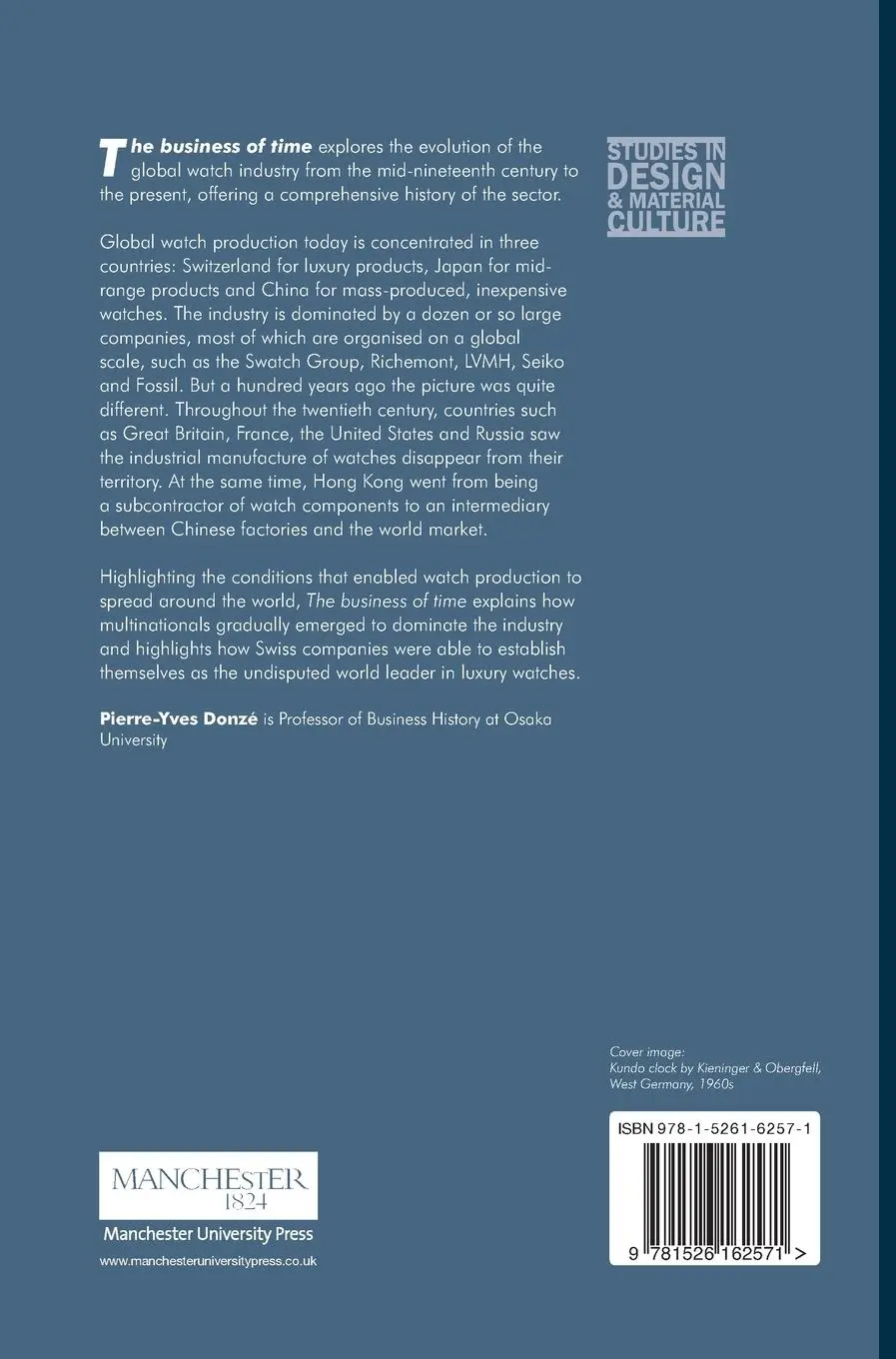 Rückseite: 9781526162571 | The business of time | A global history of the watch industry | Donzé