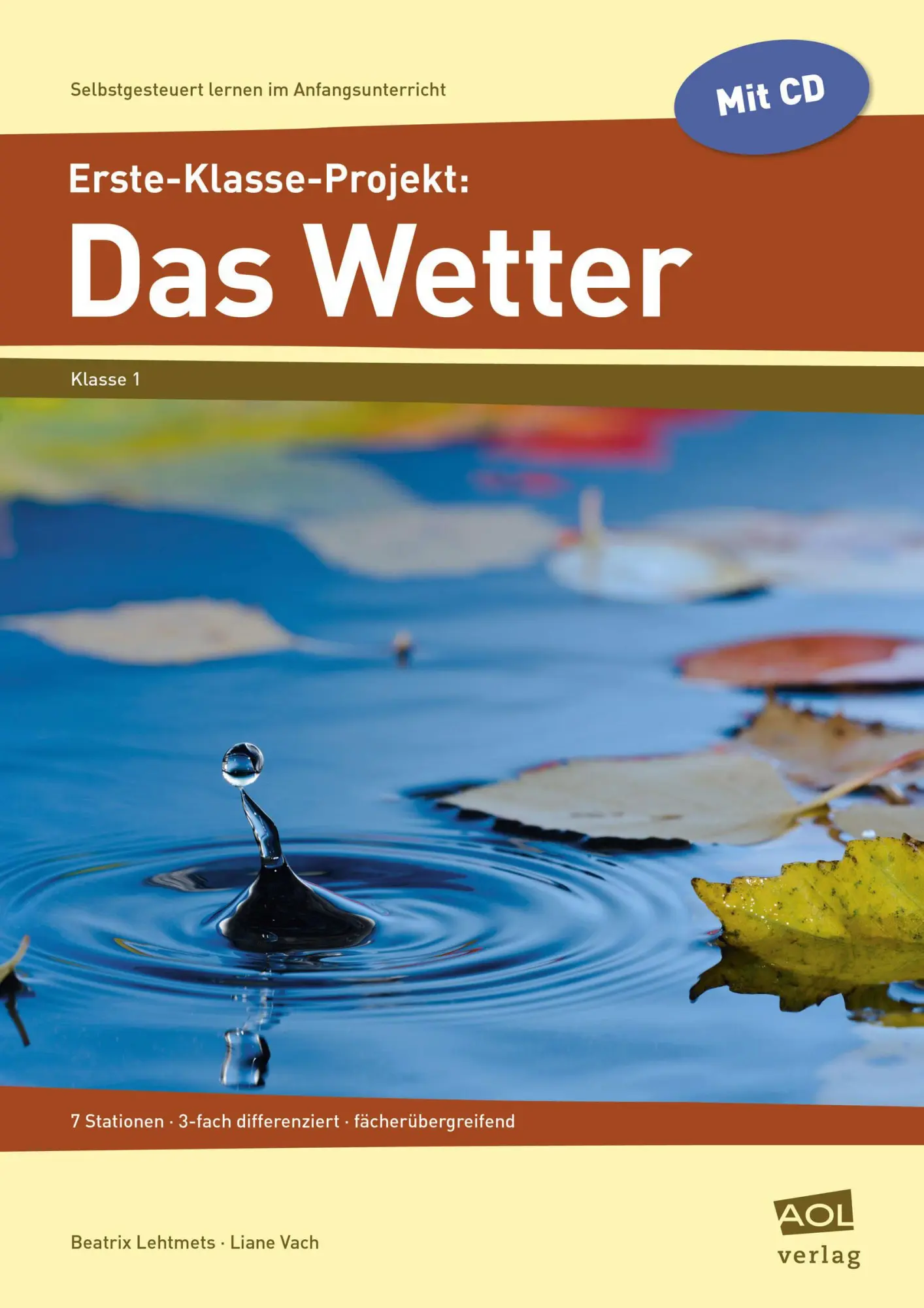 Cover: 9783403102571 | Erste-Klasse-Projekt: Das Wetter | Beatrix Lehtmets (u. a.) | 48 S.