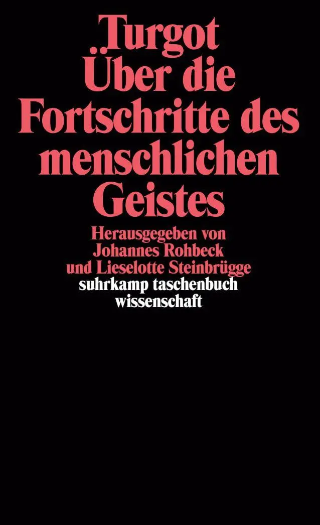 Cover: 9783518282571 | Über die Fortschritte des menschlichen Geistes | Turgot | Taschenbuch