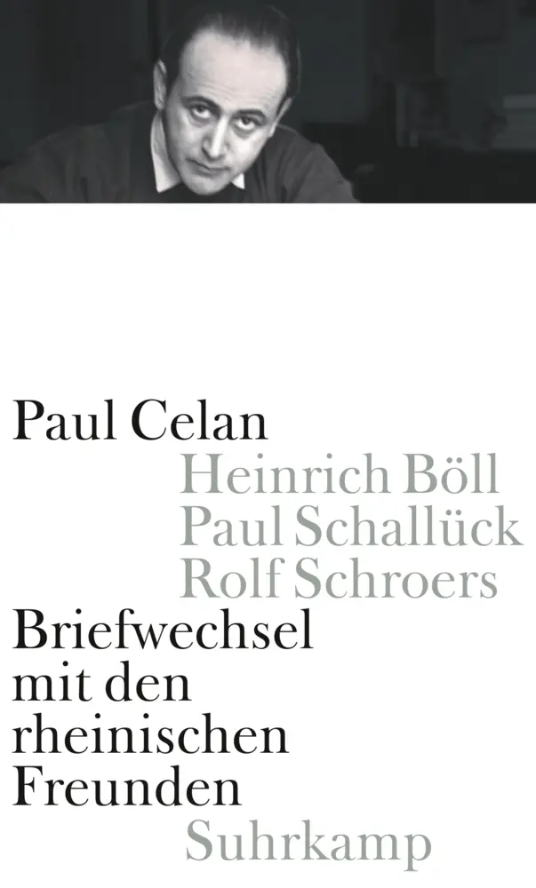 Cover: 9783518422571 | Briefwechsel mit den rheinischen Freunden | Paul Celan | Buch | 772 S.