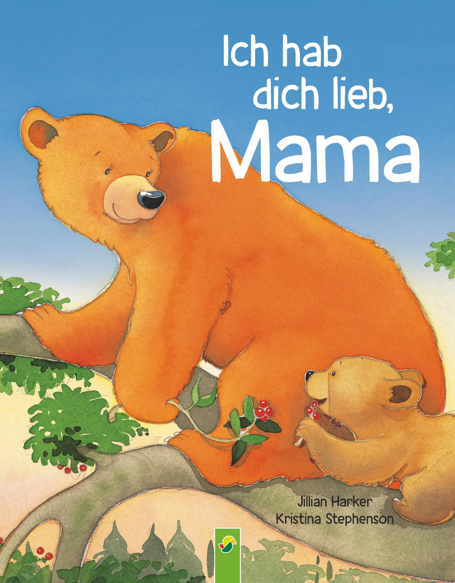 Cover: 9783849942571 | Ich hab dich lieb, Mama Ab 2 Jahren | Jillian Harker (u. a.) | Buch