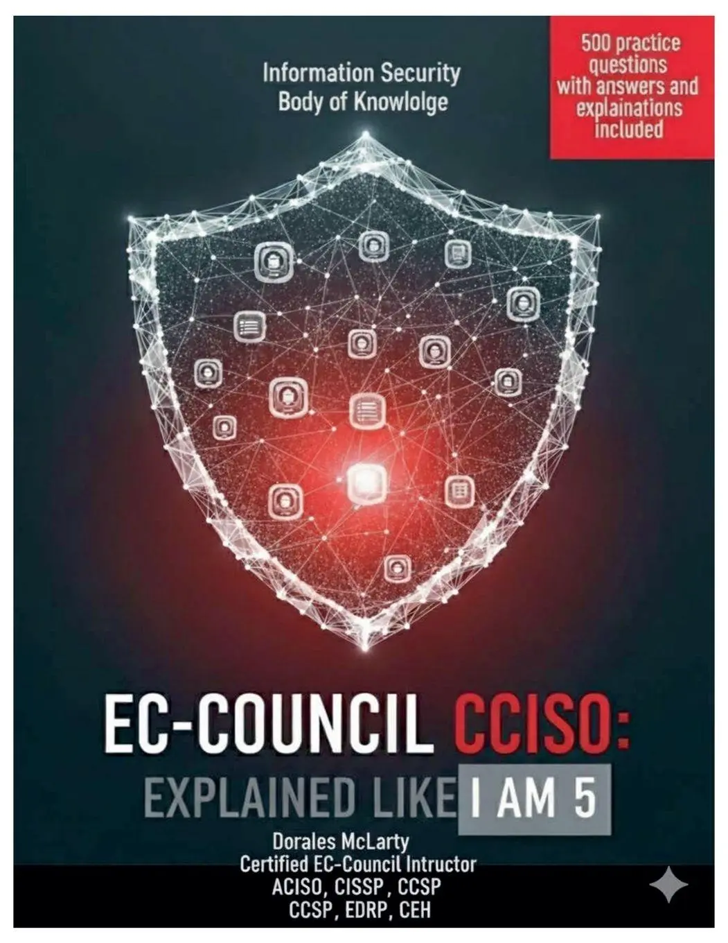 Cover: 9798232632571 | CCISO Explained Like I Am 5 | Dorales Mclarty | Taschenbuch | Englisch