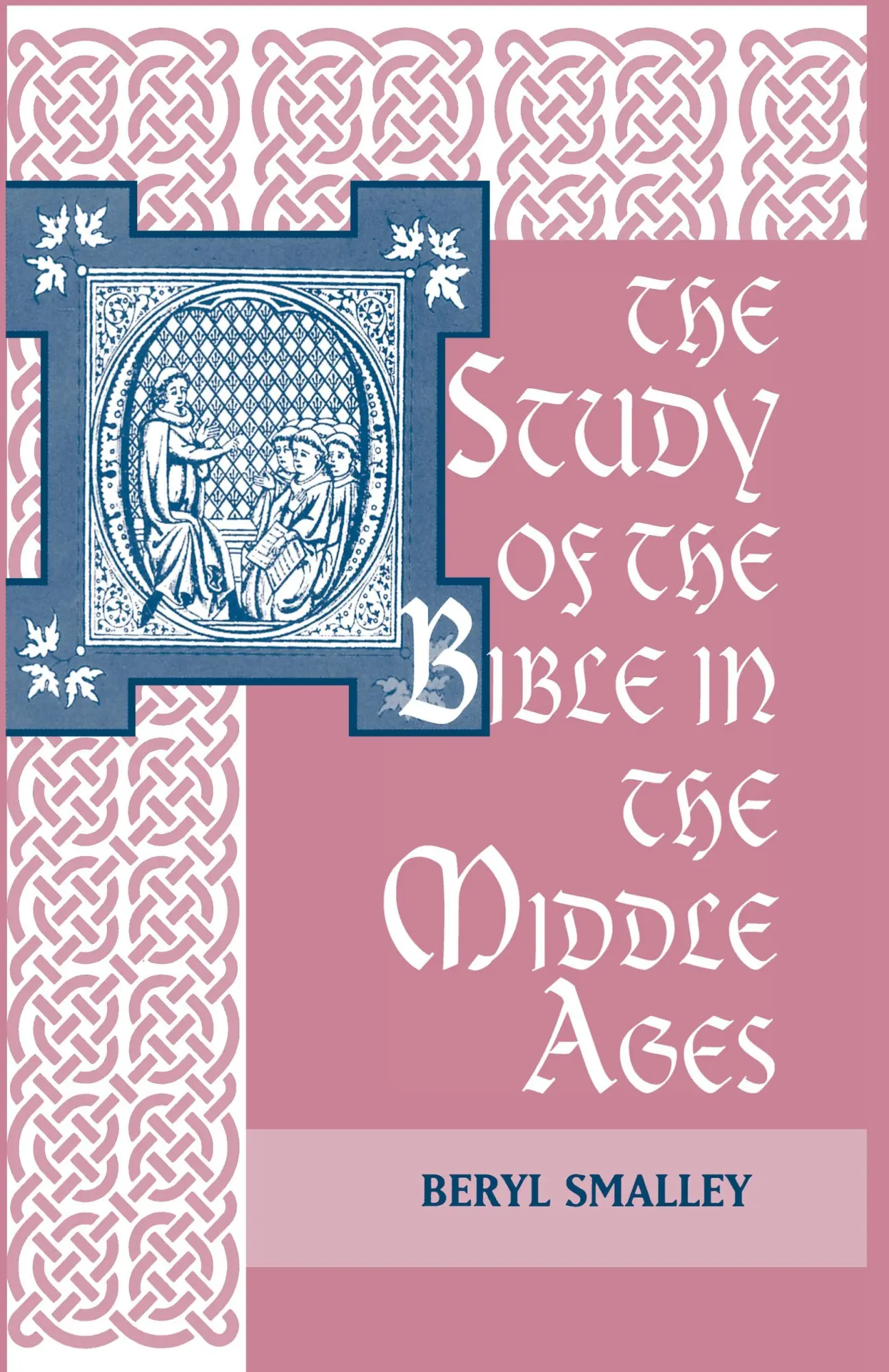 Cover: 9780268002671 | The Study of the Bible in the Middle Ages | Beryl Smalley | Buch