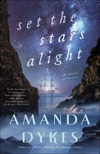 Cover: 9780764232671 | Set the Stars Alight | Amanda Dykes | Taschenbuch | Englisch | 2020