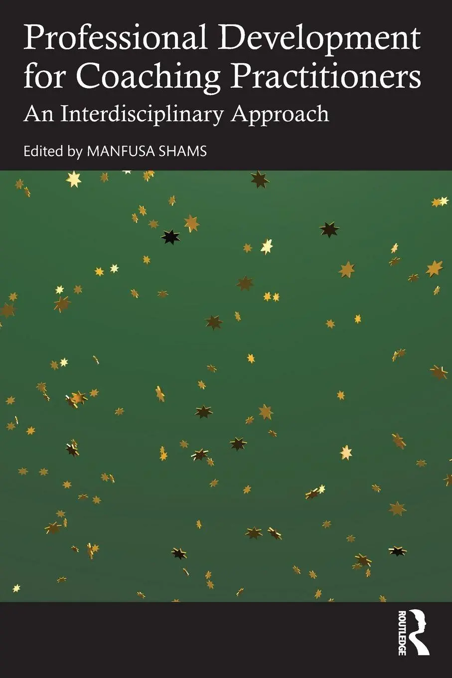 Cover: 9781041022671 | Professional Development for Coaching Practitioners | Manfusa Shams