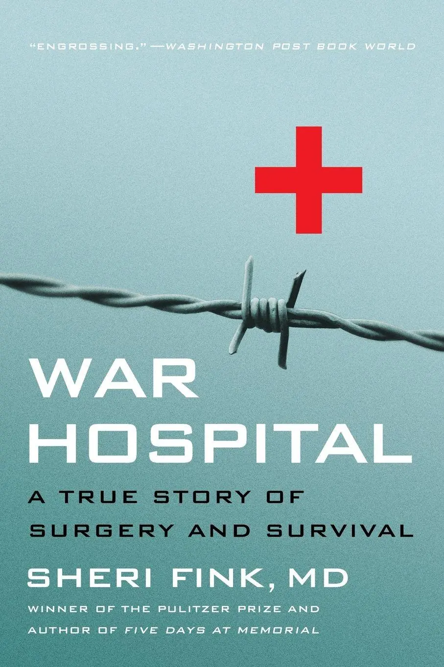 Cover: 9781586482671 | War Hospital | A True Story of Surgery and Survival | Sheri Fink