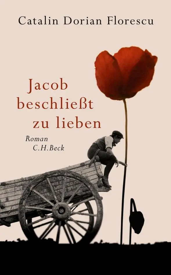 Cover: 9783406612671 | Jacob beschließt zu lieben | Catalin Dorian Florescu | Buch | 404 S.