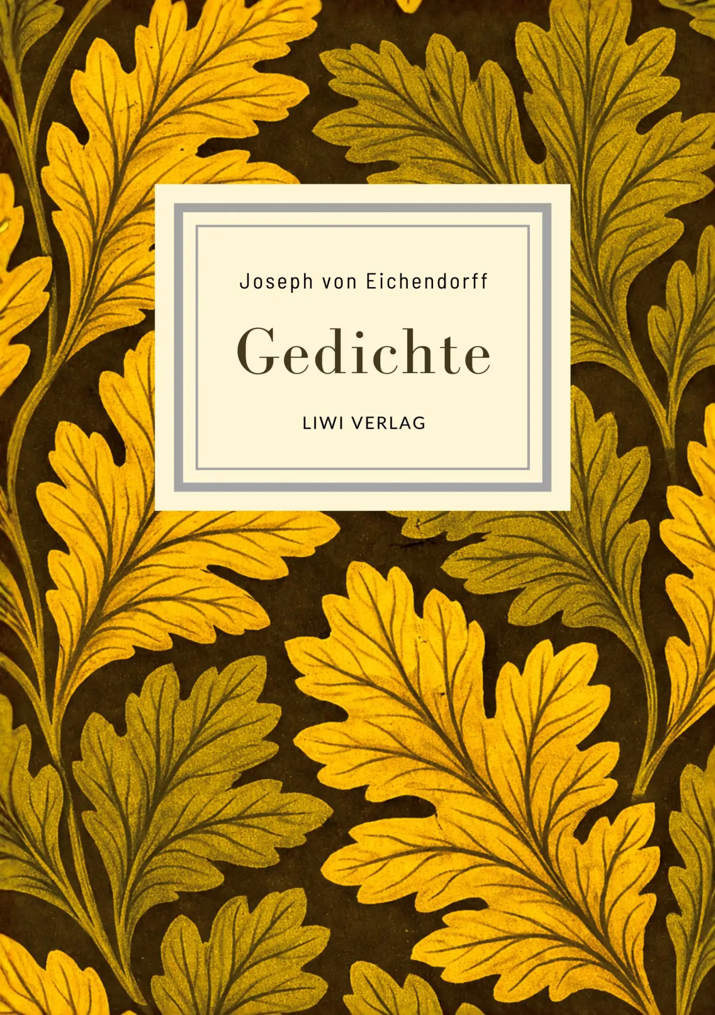 Cover: 9783753802671 | Joseph von Eichendorff: Gedichte. Vollständige Neuausgabe | Buch