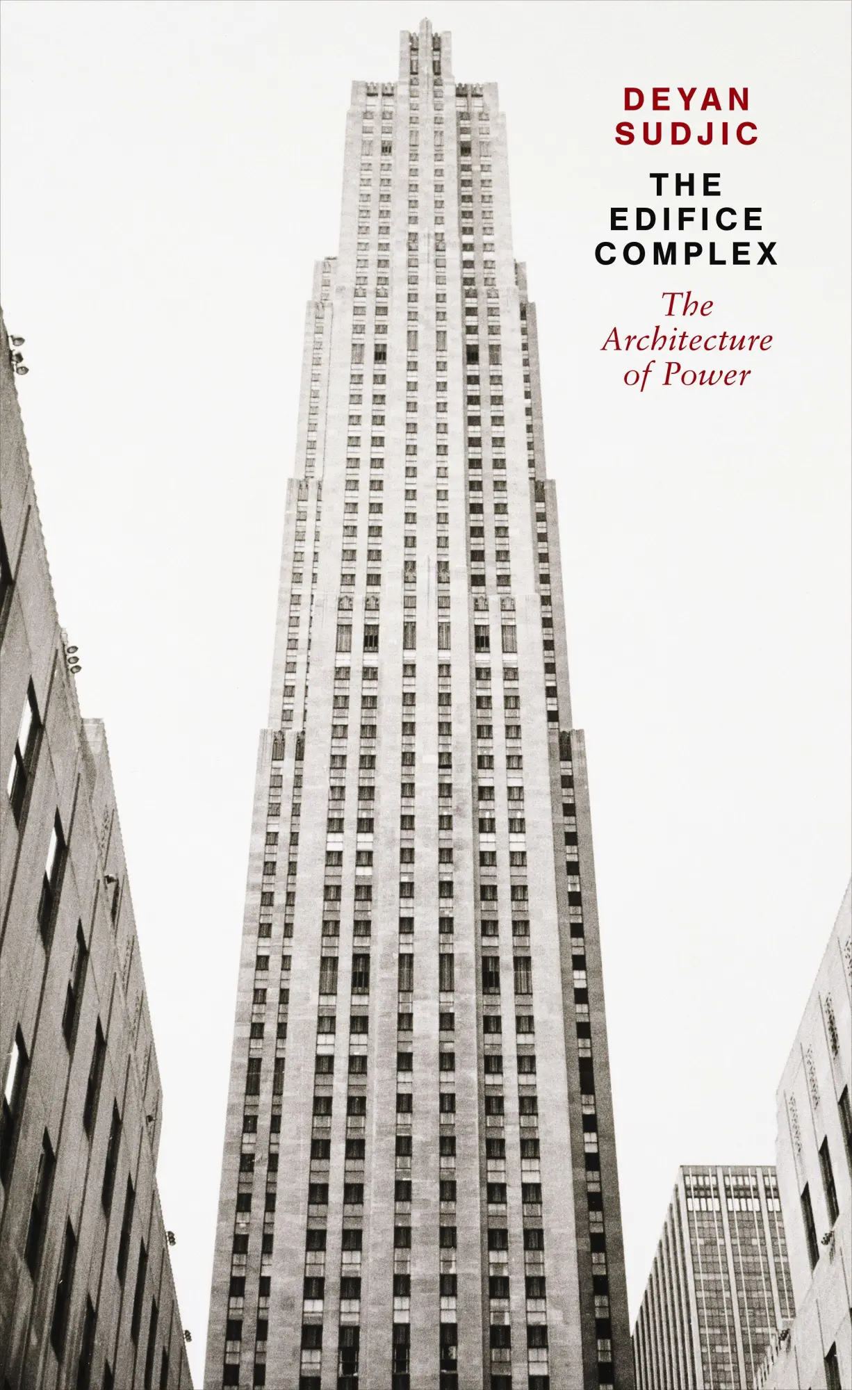Cover: 9780241952771 | The Edifice Complex | The architecture of power | Deyan Sudjic | Buch Cover: 9780241952771 | The Edifice Complex | The architecture of power | Deyan Sudjic | Buch