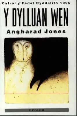 Cover: 9781859022771 | Y Dylluan Wen | Angharad Jones | Taschenbuch | Kartoniert / Broschiert