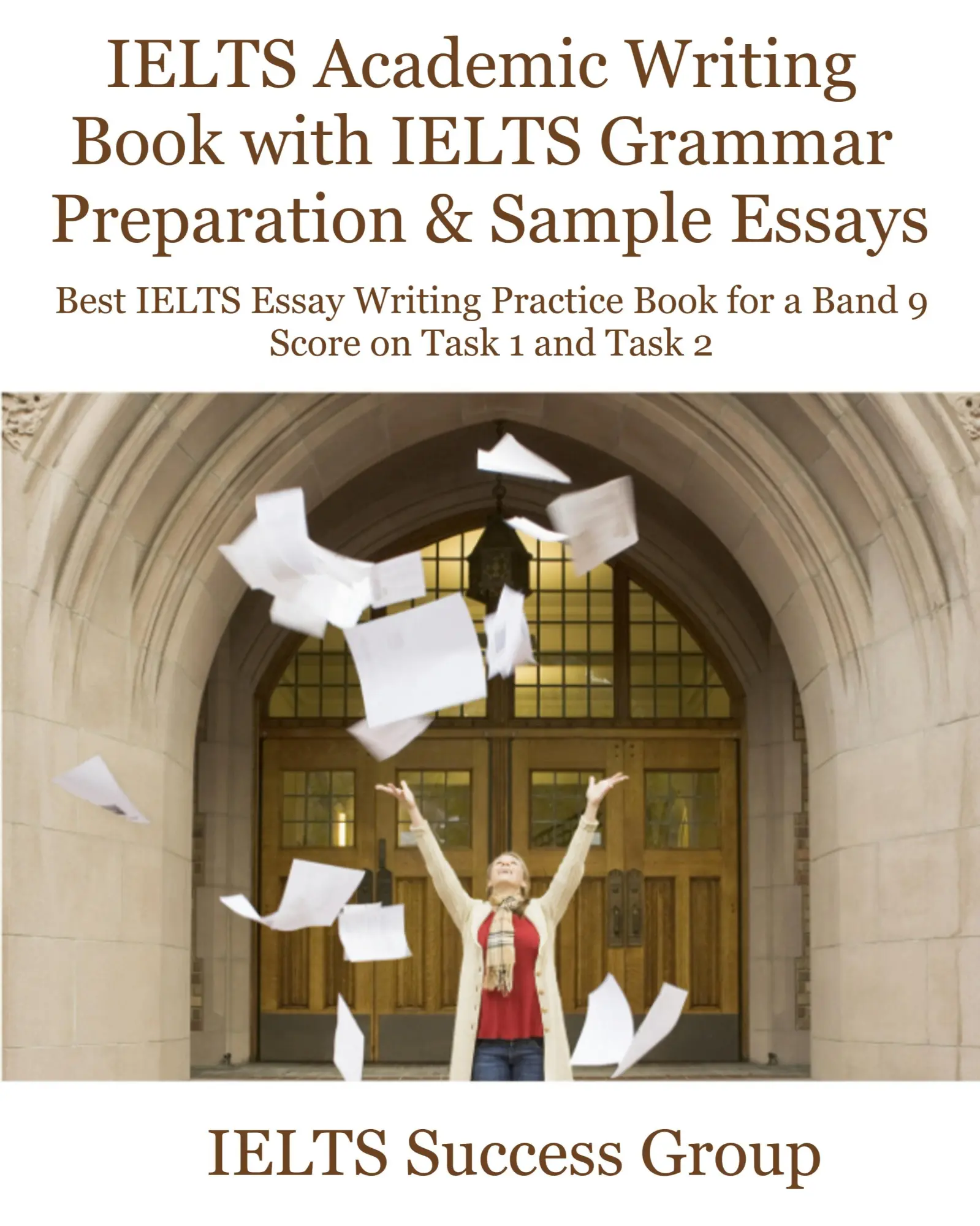 Cover: 9781949282771 | IELTS Academic Writing Book with IELTS Grammar Preparation &amp; Sample...