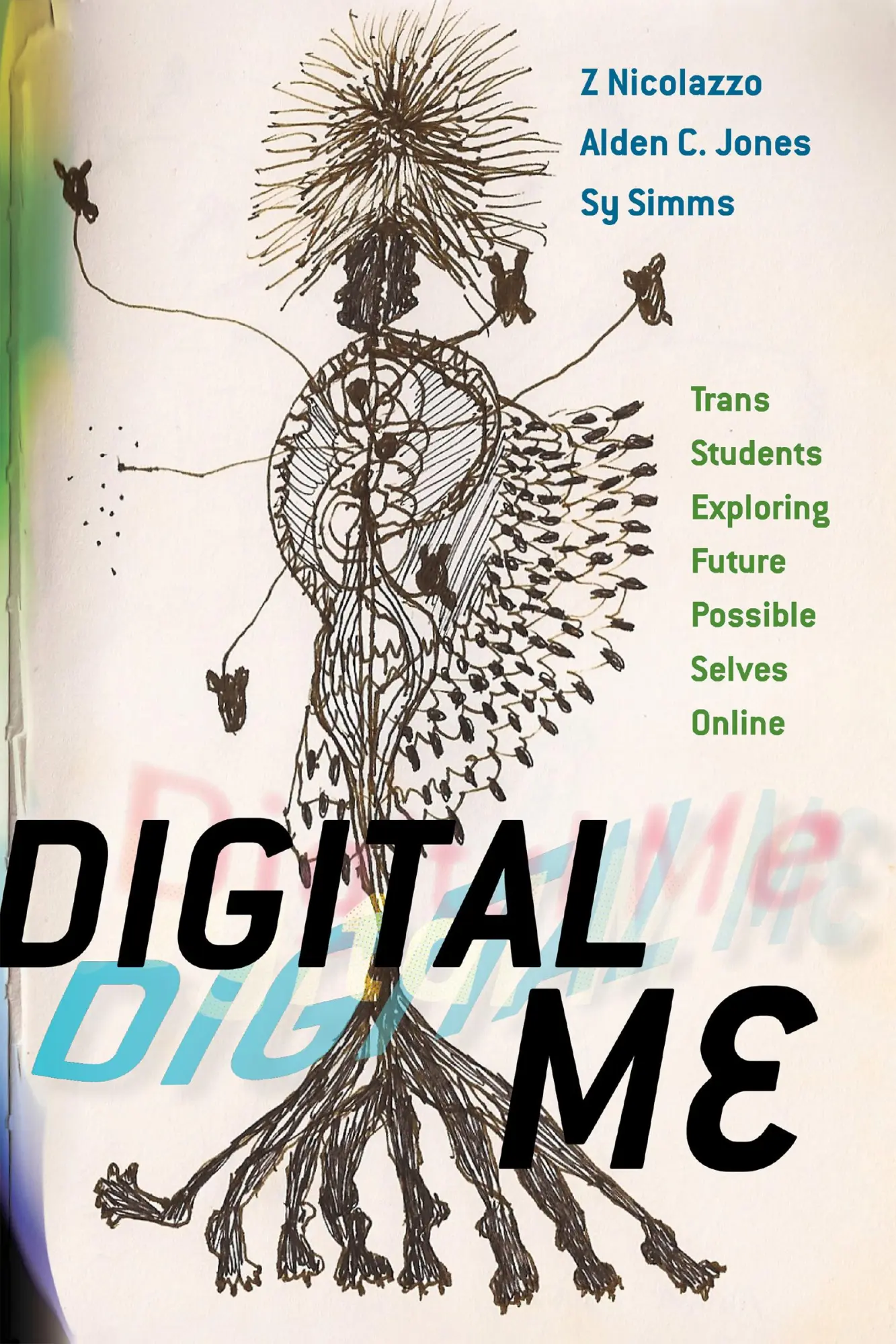 Cover: 9781978822771 | Digital Me | Trans Students Exploring Future Possible Selves Online