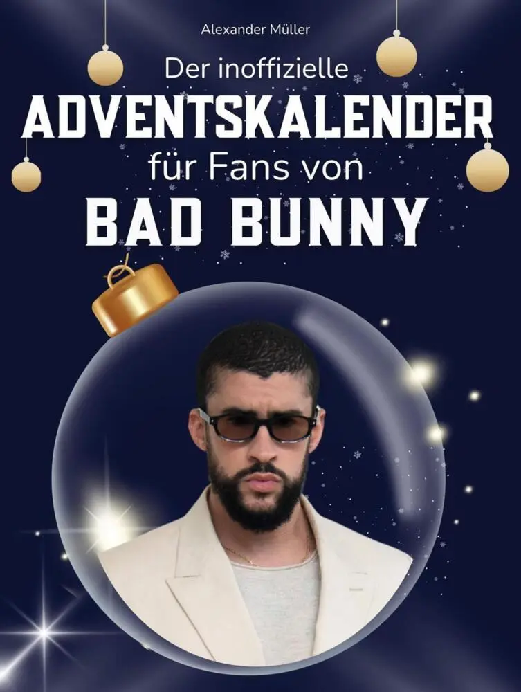 Cover: 9783695312771 | Der inoffizielle Adventskalender für Fans von Bad Bunny | Müller