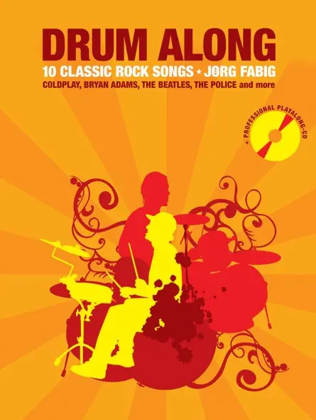 Cover: 9790201652771 | Drum Along: 10 Classic Rock Songs | Drum Along | Buch + CD