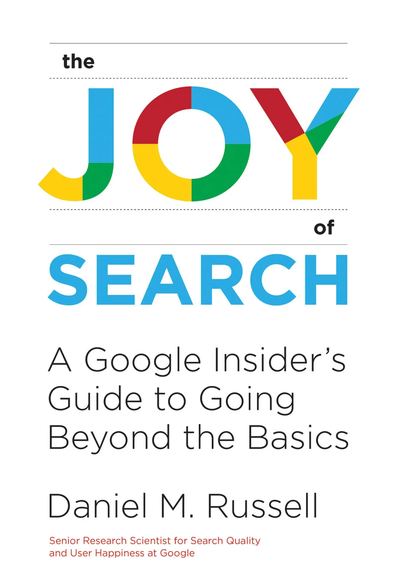Cover: 9780262042871 | The Joy of Search | Daniel M. Russell | Buch | Englisch | 2019