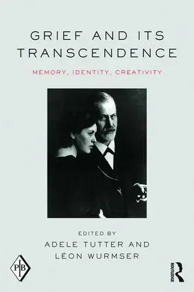 Cover: 9781138812871 | Grief and Its Transcendence | Memory, Identity, Creativity | Buch
