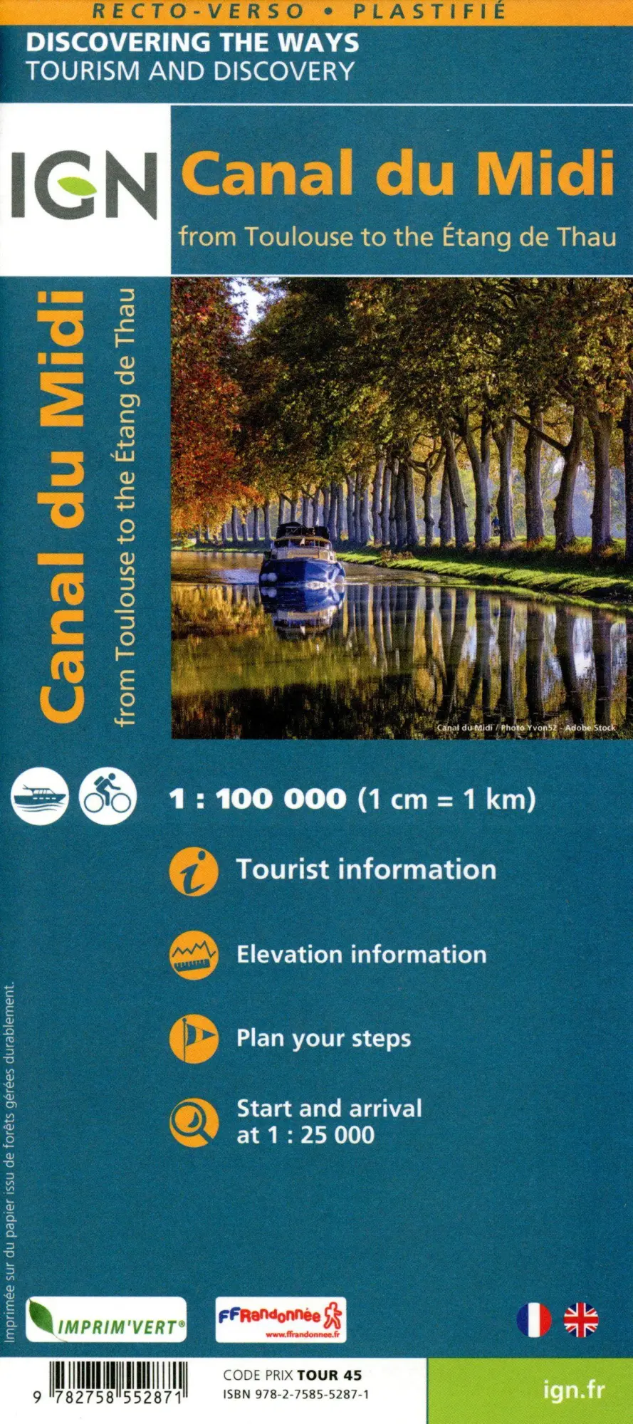 Bild: 9782758552871 | Le Canal du Midi | 1:100000 | (Land-)Karte | Französisch | 2022