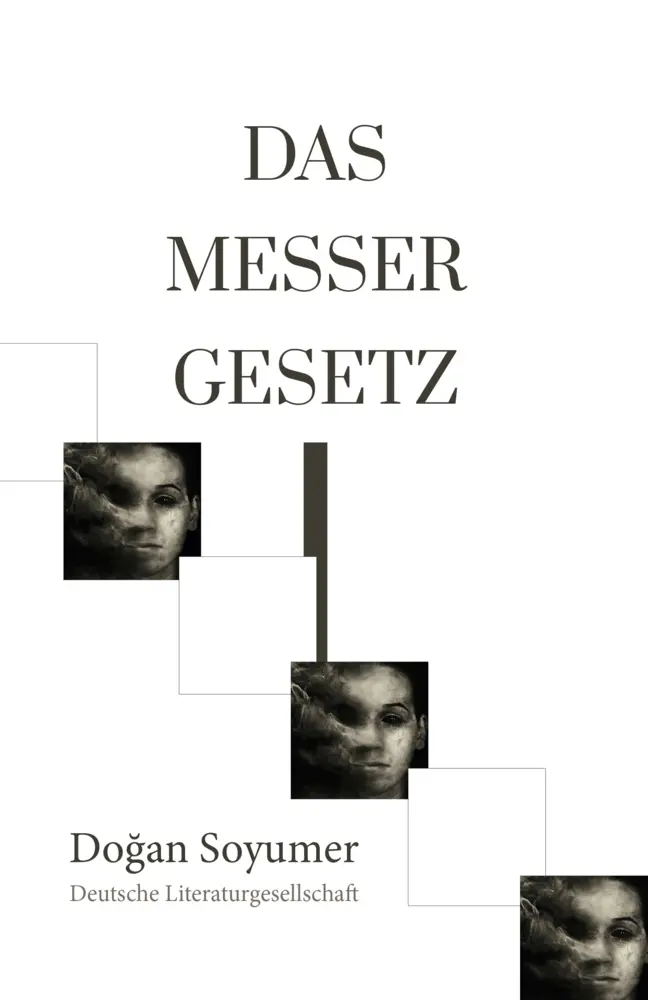 Cover: 9783038312871 | Das Messergesetz | Dogan Soyumer | Taschenbuch | Klappenbroschur