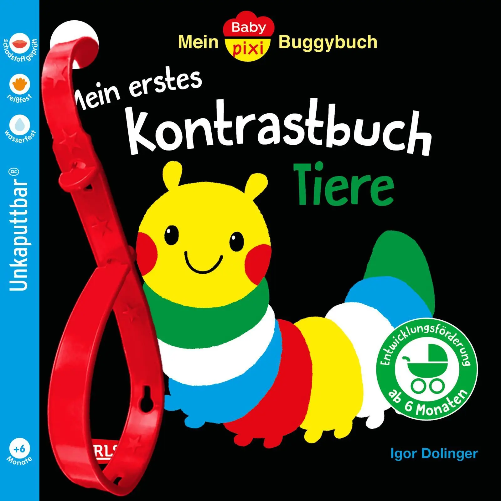 Cover: 9783551062871 | Baby Pixi (unkaputtbar) 163: Mein Baby-Pixi-Buggybuch: Mein erstes...