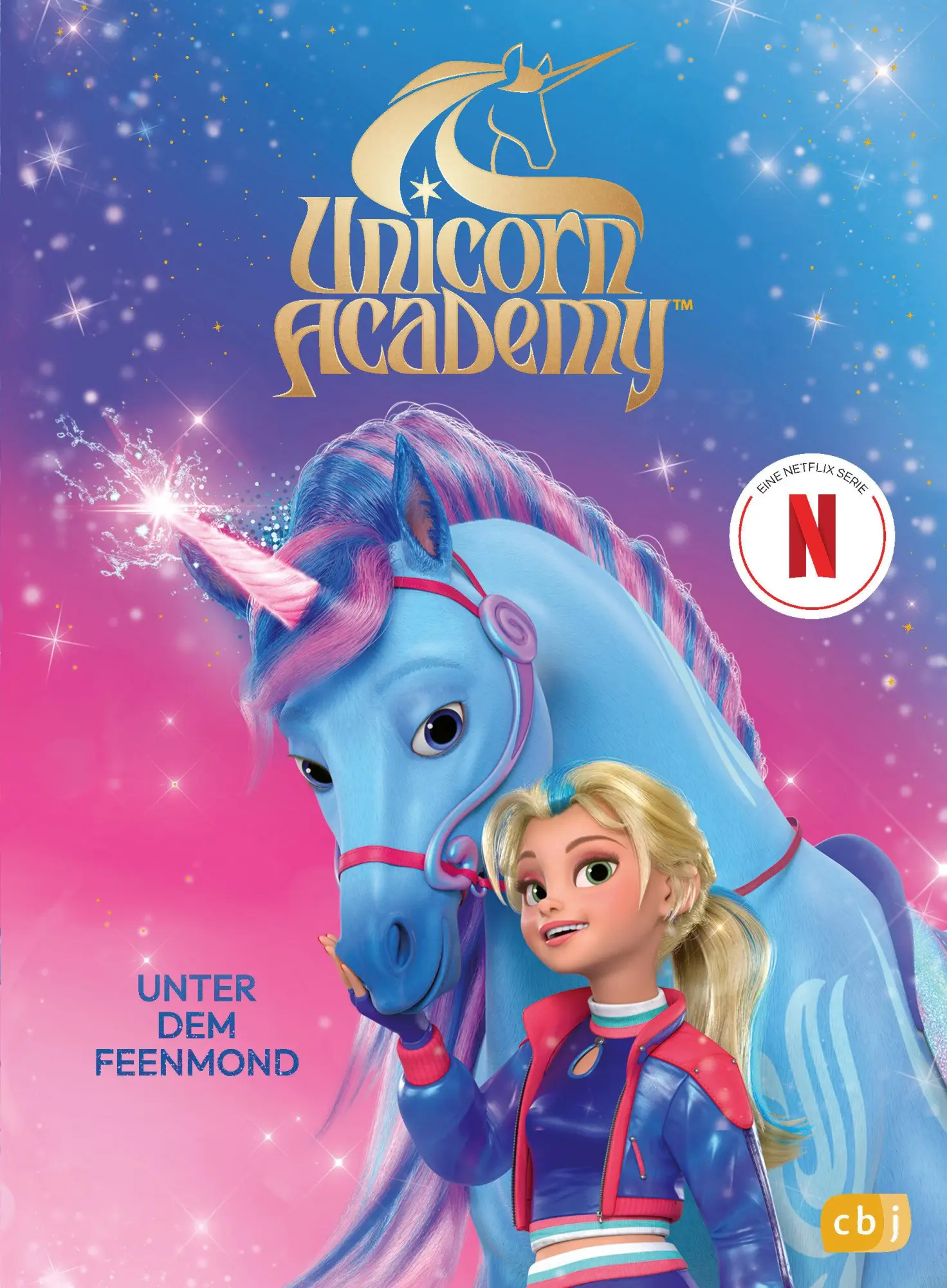 Cover: 9783570182871 | Unicorn Academy - Unter dem Feenmond | Für Kinder ab 8 Jahren | Buch