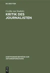 Cover: 9783598212871 | Kritik des Journalisten | Ein Berufsbild in Fiktion und Realität
