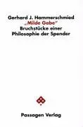 Cover: 9783851652871 | Hammerschmied, G: "Milde Gabe" | Gerhard J. Hammerschmied | Buch