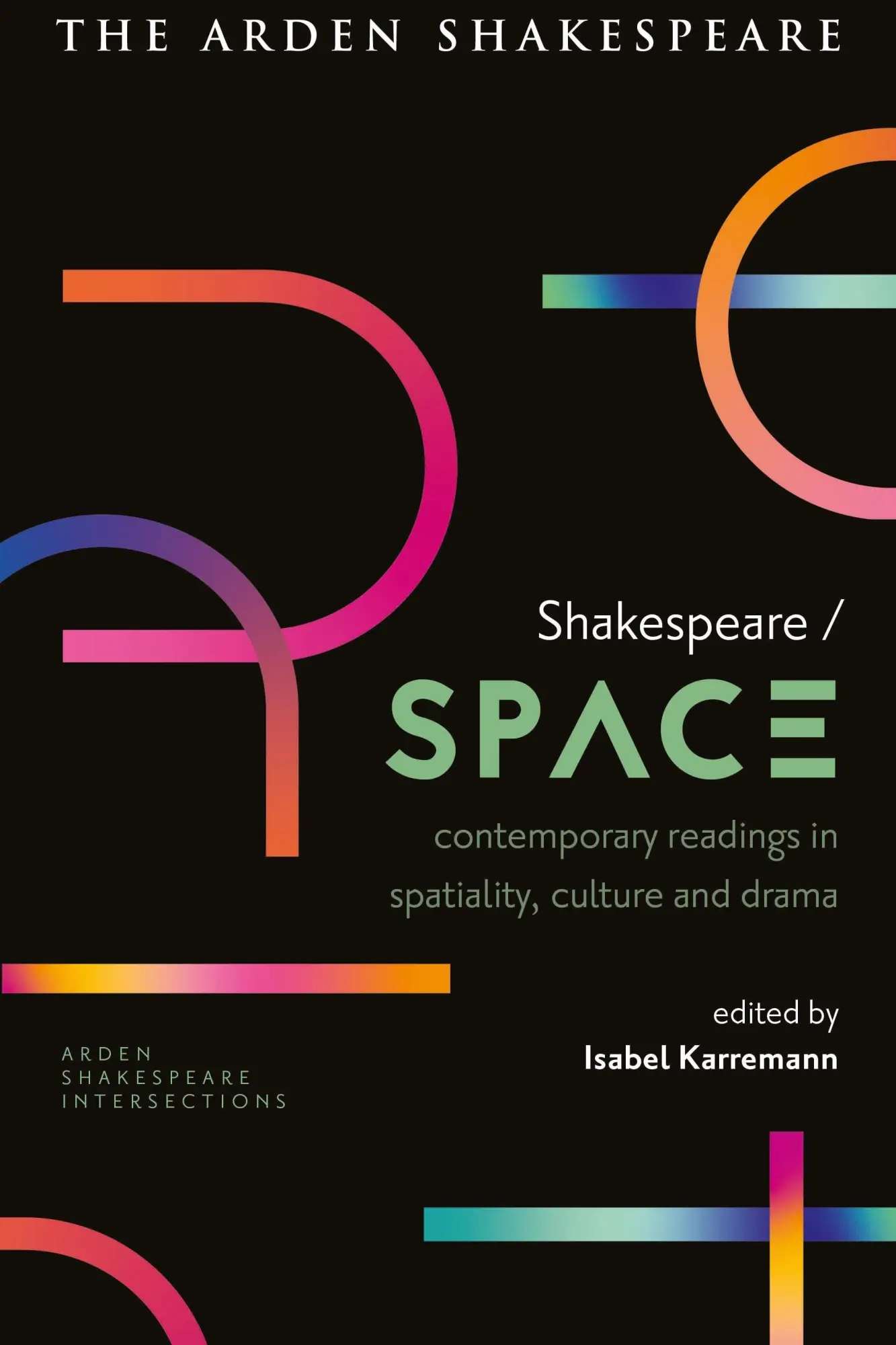 Cover: 9781350282971 | Shakespeare / Space | Isabel Karremann (u. a.) | Buch | Englisch
