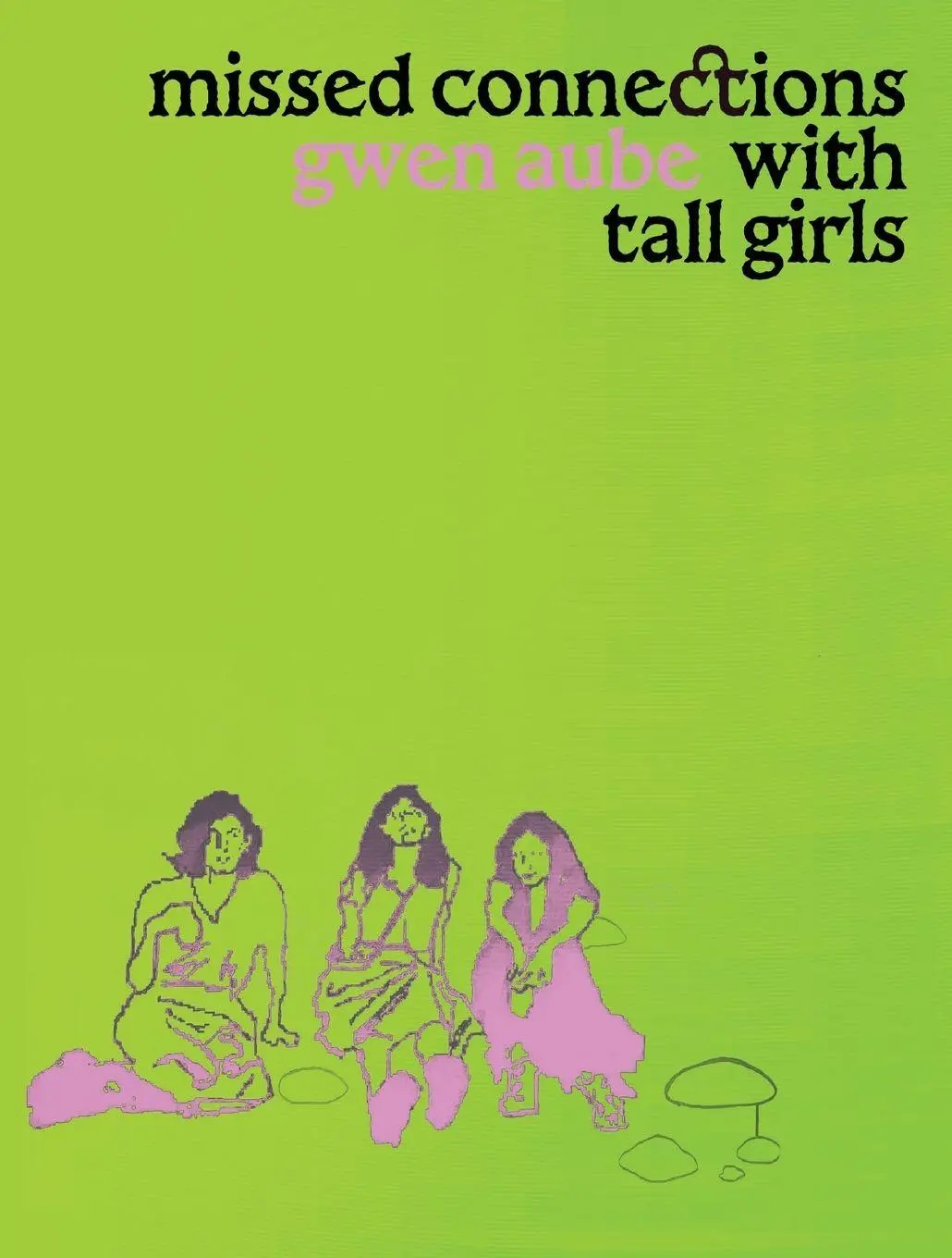 Cover: 9781964322971 | Missed Connections with Tall Girls | Gwen Aube | Taschenbuch | 2026