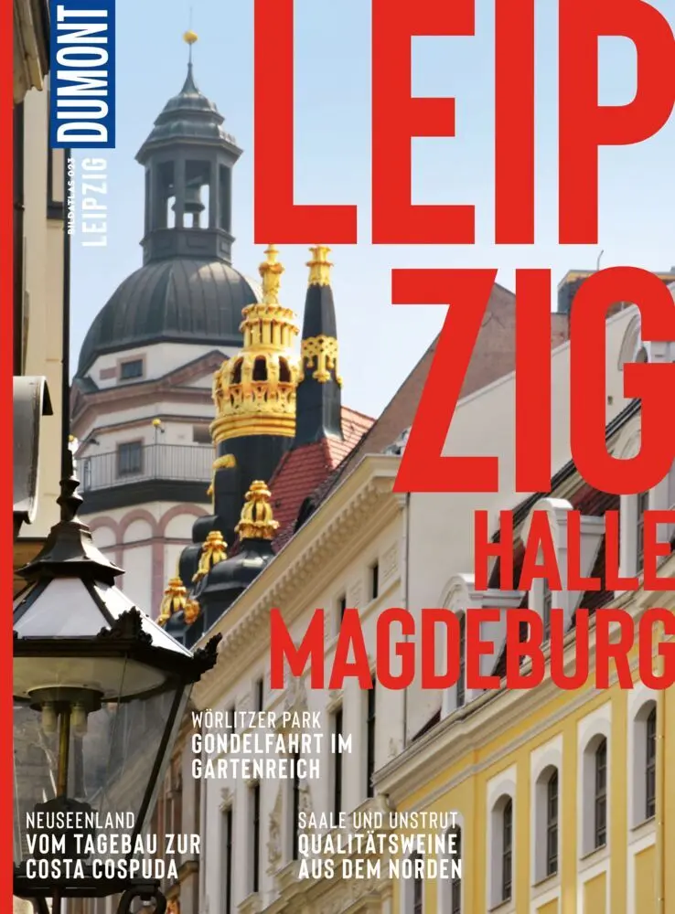 Cover: 9783616012971 | DUMONT Bildatlas Leipzig, Halle | Daniela Schetar (u. a.) | Buch