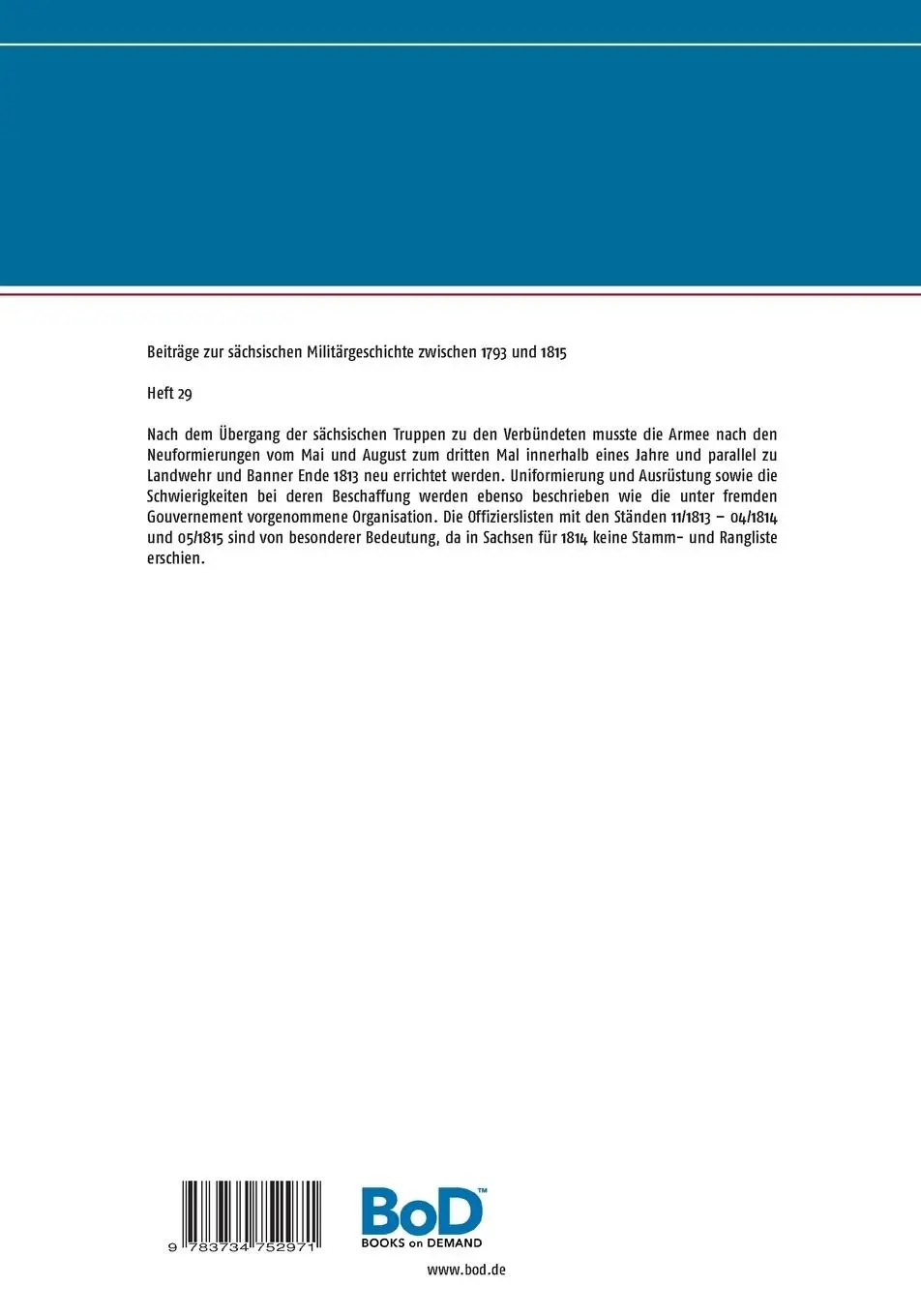 Rückseite: 9783734752971 | Die königlich sächsische Infanterie (IV) | Jörg Titze | Taschenbuch