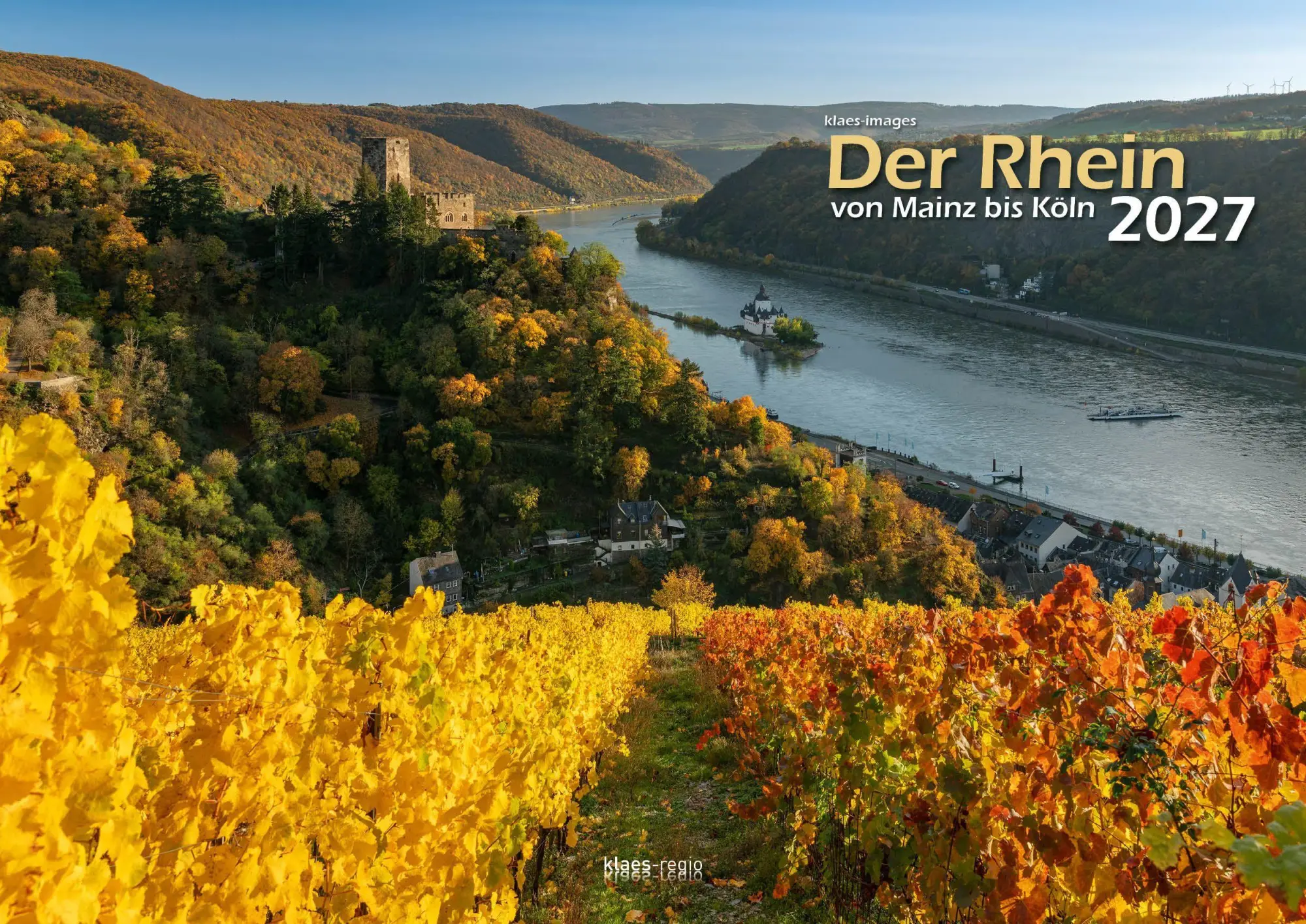 Cover: 9783965352971 | Der Rhein von Mainz bis Köln 2027 Bildkalender A3 Spiralbindung | 2027