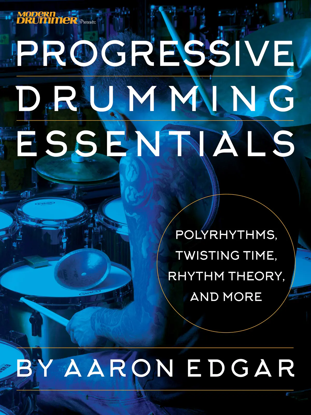 Cover: 888680723071 | Progressive Drumming Essentials | Aaron Edgar | Book | Buch | 2017