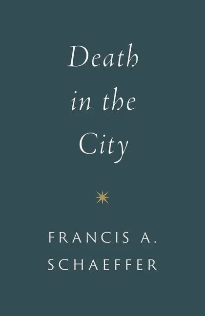 Cover: 9781433573071 | Death in the City | Francis A. Schaeffer | Taschenbuch | Englisch