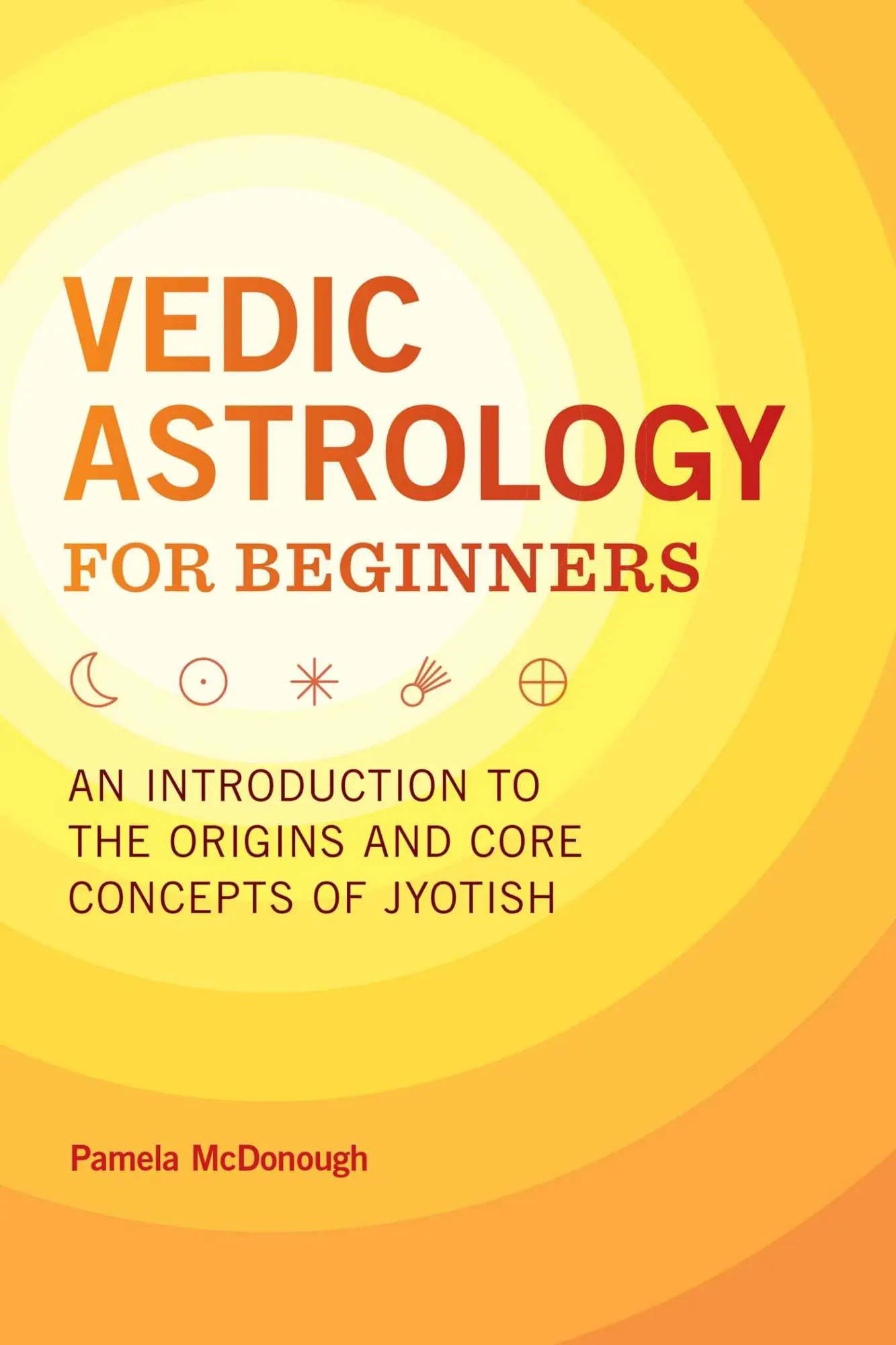 Cover: 9781646113071 | Vedic Astrology for Beginners | Pamela McDonough | Taschenbuch | 2020