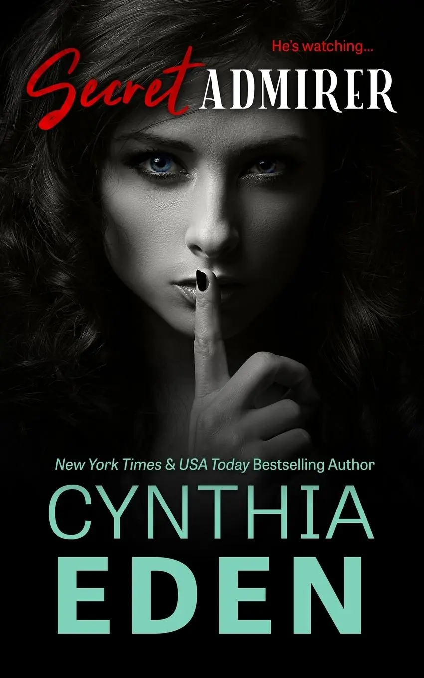 Cover: 9781960633071 | Secret Admirer | Cynthia Eden | Taschenbuch | Englisch | 2018