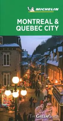 Cover: 9782067243071 | Michelin Green Guide Montreal &amp; Quebec City | (Travel Guide) | Buch