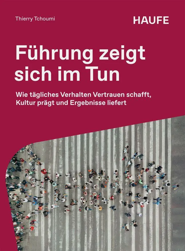 Führung zeigt sich im Tun - Neuware