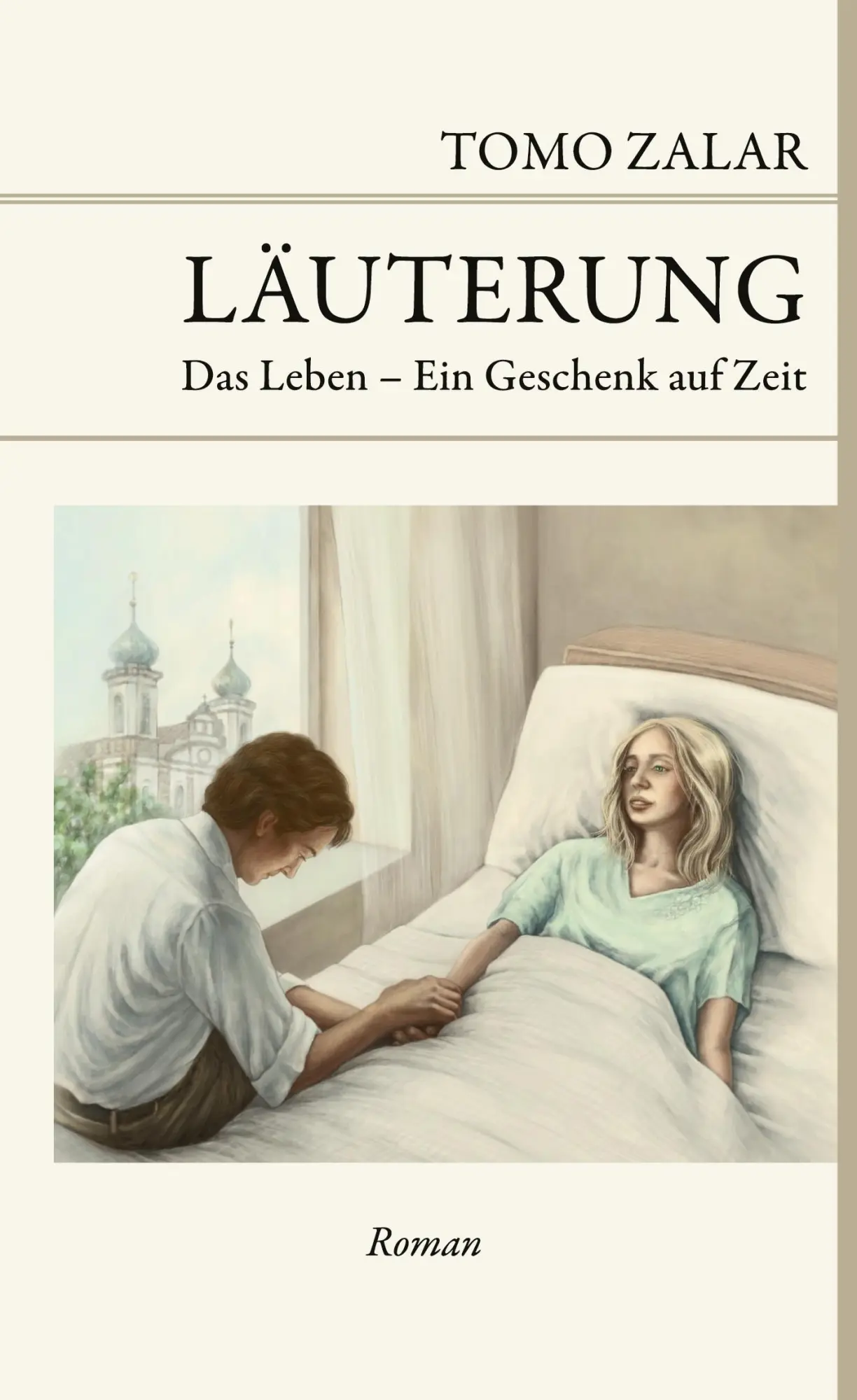 Cover: 9783819263071 | Läuterung | Das Leben - ein Geschenk auf Zeit | Tomo Zalar | Buch