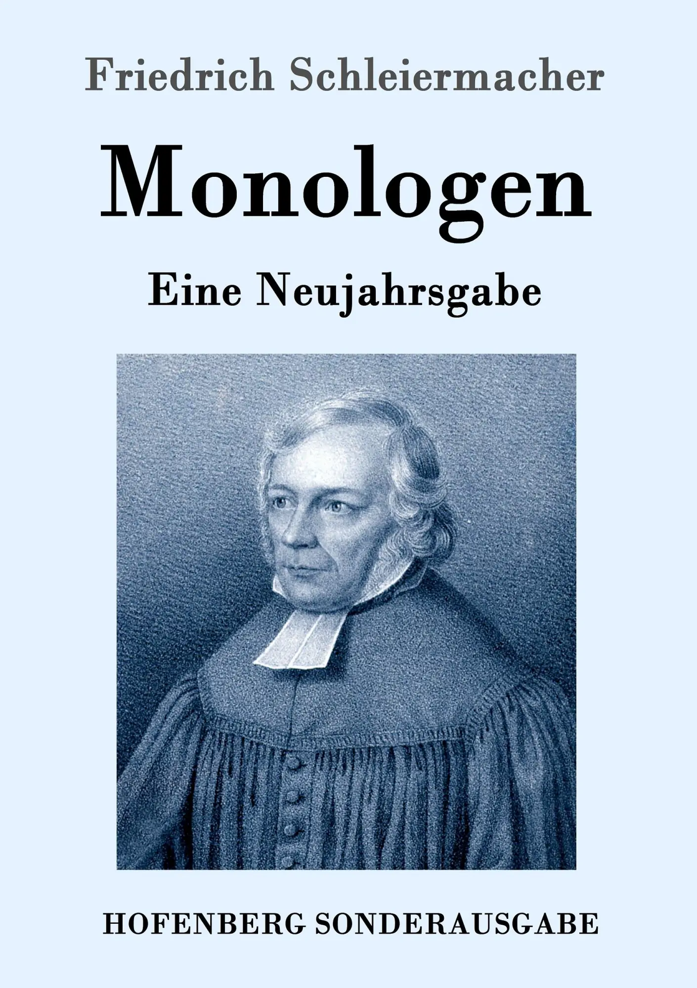 Cover: 9783843093071 | Monologen | Eine Neujahrsgabe | Friedrich Schleiermacher | Taschenbuch