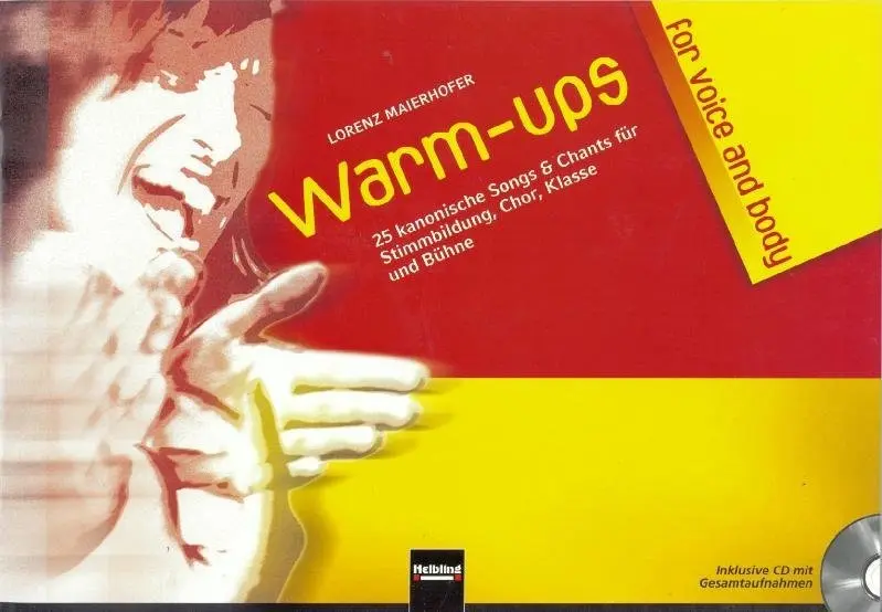 Cover: 9783850613071 | Warm-ups for voice and body, m. Audio-CD | Lorenz Maierhofer | 32 S.