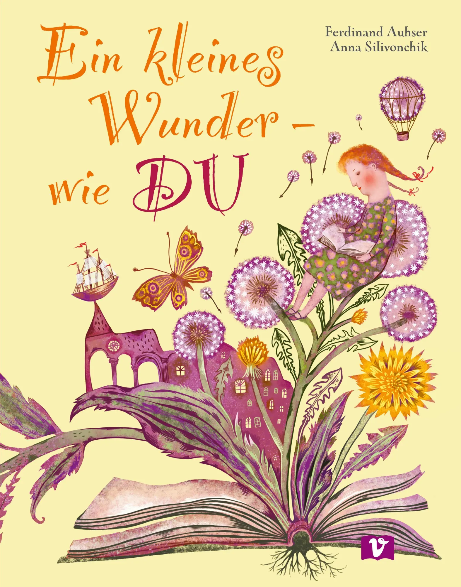 Cover: 9783903553071 | Ein kleines Wunder - wie DU | Ferdinand Auhser | Buch | 32 S. | 2026