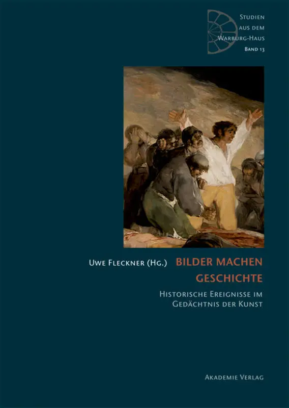 Cover: 9783050063171 | Bilder machen Geschichte | Uwe Fleckner | Buch | 532 S. | Deutsch