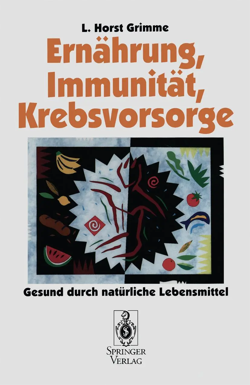 Cover: 9783540593171 | Ernährung, Immunität, Krebsvorsorge | L. Horst Grimme | Taschenbuch