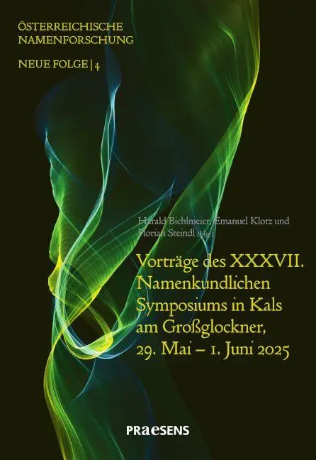 Cover: 9783706913171 | Vorträge des XXXVII. Namenkundlichen Symposiums in Kals am...
