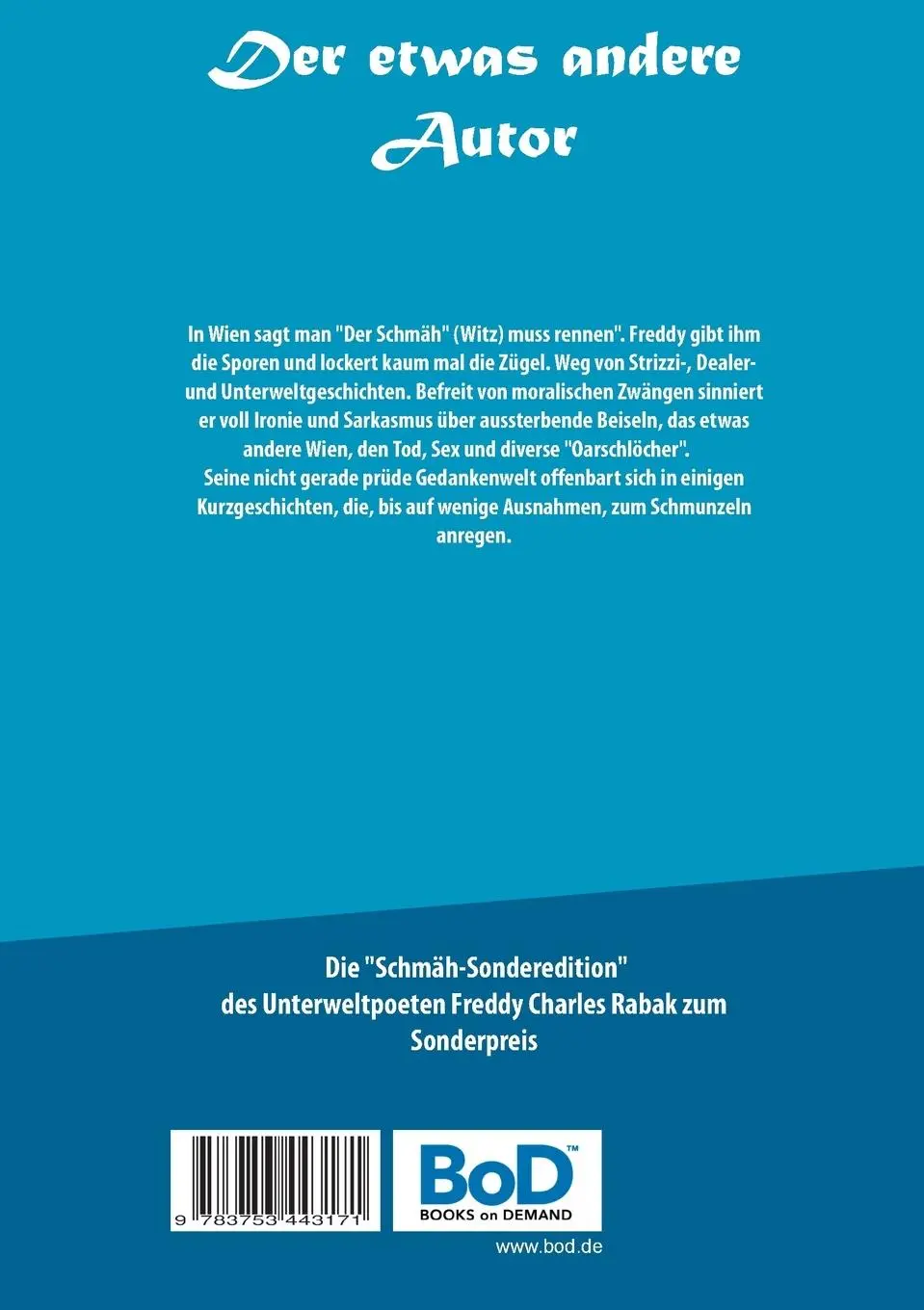 Rückseite: 9783753443171 | Die Schmunzel-Manufaktur | Freddy Charles Rabak (u. a.) | Taschenbuch
