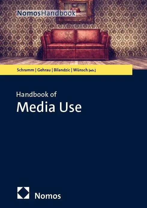 Cover: 9783756033171 | Handbook of Media Use | Holger Schramm (u. a.) | Buch | NomosHandbuch