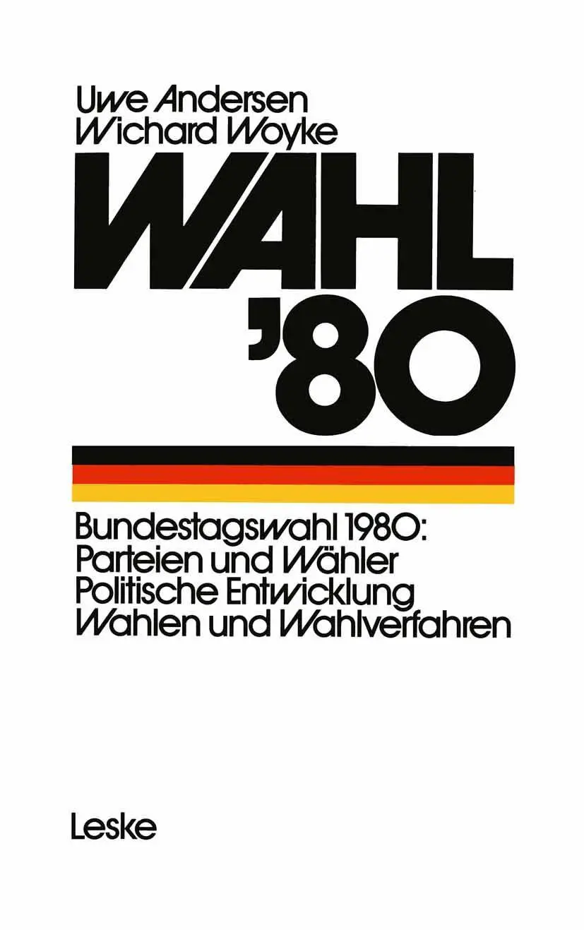 Cover: 9783810003171 | Wahl '80 | Die Bundestagswahl Parteien - Wähler - Wahlverfahren | Buch