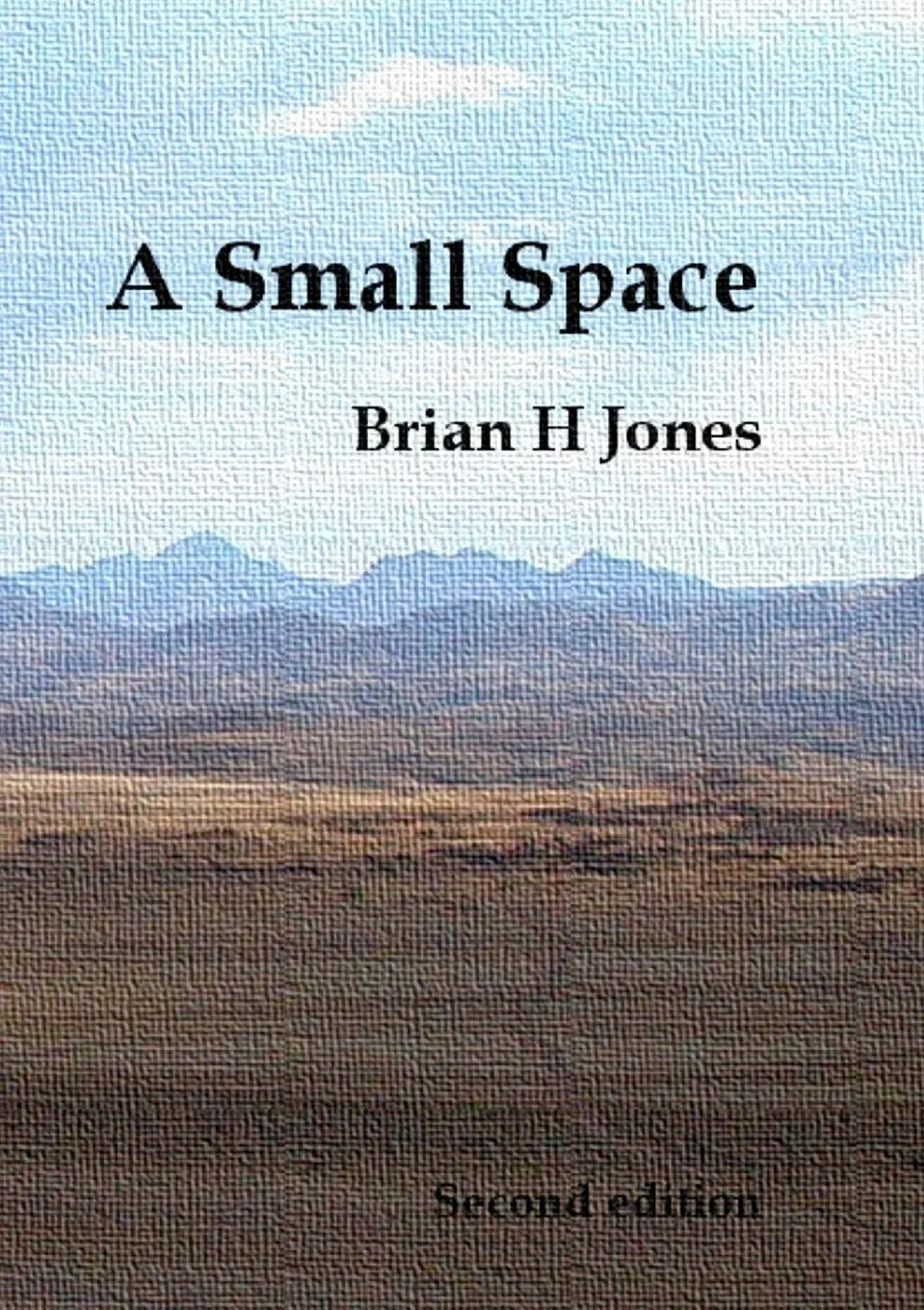 Cover: 9781300343271 | A Small Space | Brian H Jones | Taschenbuch | Kartoniert / Broschiert