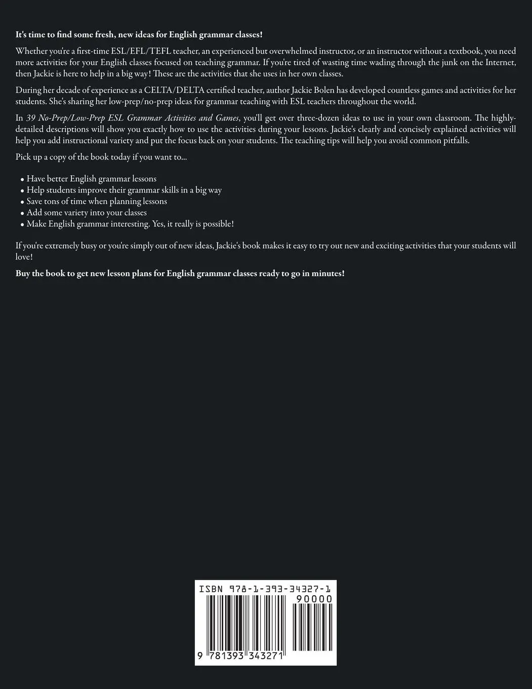 Rückseite: 9781393343271 | 39 No-Prep/Low-Prep ESL Grammar Activities and Games | Jackie Bolen